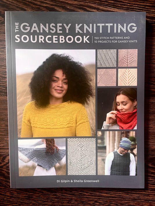 The Gansey Knitting Sourcebook by Di Gilpin & Sheila Greenwell